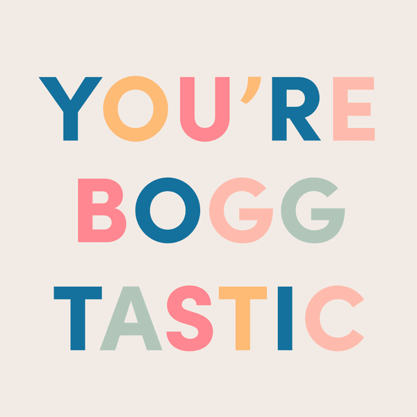 You're Boggtastic Greeting Card View 2
