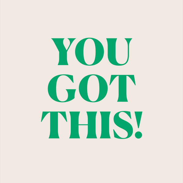 You Got This Greeting Card View 2
