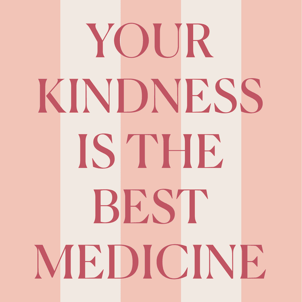 Kindness is Medicine Greeting Card View 2
