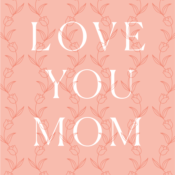 Love You Mom Greeting Card View 2
