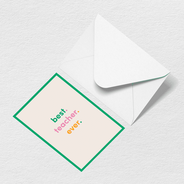 Best Teacher Ever Greeting Card View 1
