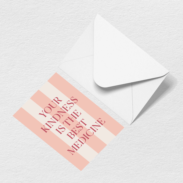 Kindness is Medicine Greeting Card View 1
