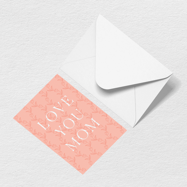 Love You Mom Greeting Card View 1
